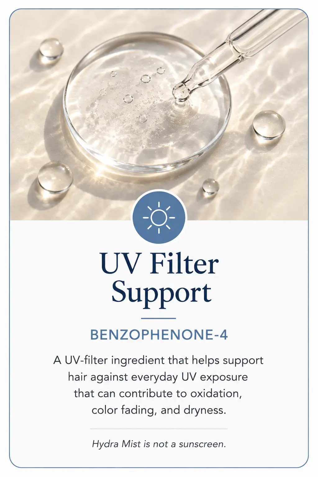 UV filter support card explaining how Benzophenone-4 helps support hair against UV exposure that can contribute to oxidation, color fading, and dryness.